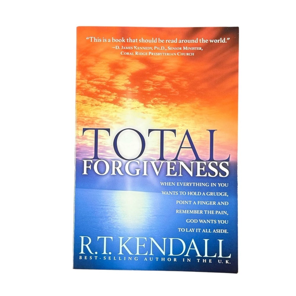 Total Forgiveness by R.T. Kendall Paperback Book